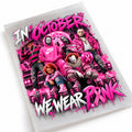 In October We Wear Pink Gang pink Halloween halftone DTF transfer design